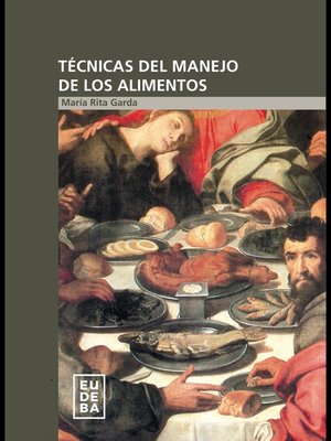 cover image of Técnicas del manejo de los alimentos